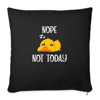 Nope not today duck - Sofa pillowcase 17,3'' x 17,3'' (45 x 45 cm) - black - Front