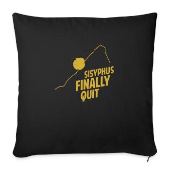 Le plan de retraite de l’absurde - Sisyphus Art - Housse de coussin décorative 45 x 45 cm - noir - Devant
