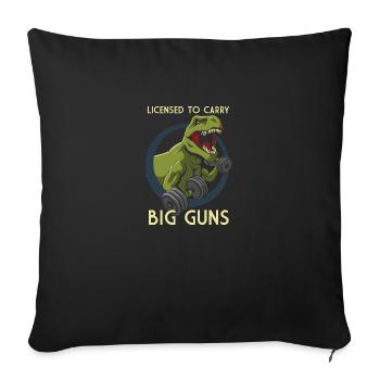 License to Carry Big Guns - Sofa pillowcase 17,3'' x 17,3'' (45 x 45 cm) - black - Front