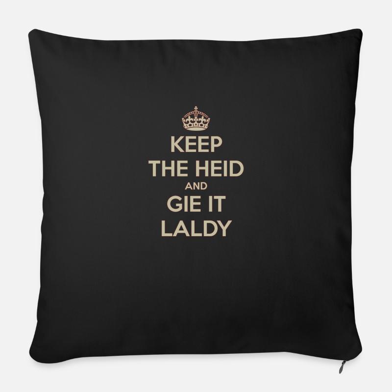 Keep Calm, Gie it Laldy - Sofa pillowcase 17,3'' x 17,3'' (45 x 45 cm) - black