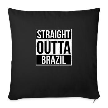 Straight Outta Brazil! - Sofa pillowcase 17,3'' x 17,3'' (45 x 45 cm) - black - Front