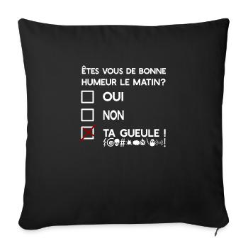humeur du matin t-shirt drôle - Housse de coussin décorative 45 x 45 cm - noir - Devant