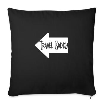 Travel Buddy Travel Friends Holiday World Trip Idea - Sofa pillowcase 17,3'' x 17,3'' (45 x 45 cm) - black - Front