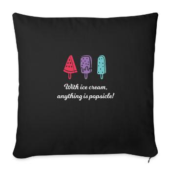 Ice cream - Sofa pillowcase 17,3'' x 17,3'' (45 x 45 cm) - black - Front