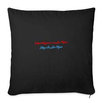 What Happens In Vegas, Stays In Las Vegas - Sofa pillowcase 17,3'' x 17,3'' (45 x 45 cm) - black - Front
