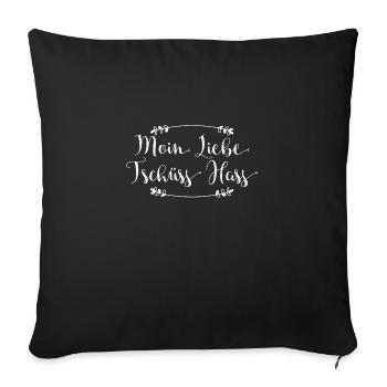 Moin Liebe - Tschüss Hass I Geschenkidee - Sofakissenbezug 45 x 45 cm - Schwarz - Vorne