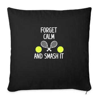 Funny tennis saying | Tennis player gifts - Sofa pillowcase 17,3'' x 17,3'' (45 x 45 cm) - black - Front