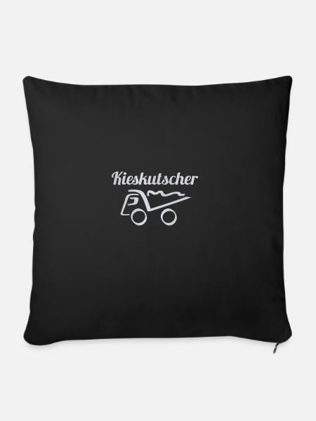 Kieskutscher / Trucker / Berufskraftfahrer - Sofakissenbezug 45 x 45 cm - Schwarz