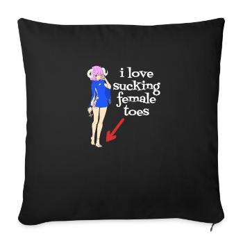 i love sucking female toes - Housse de coussin décorative 45 x 45 cm - noir - Devant