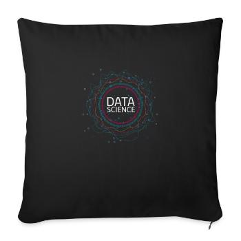 Data science - Sofa pillowcase 17,3'' x 17,3'' (45 x 45 cm) - black - Front