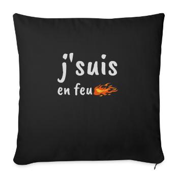 Je suis en feu humour Soprano drôles anniversaire - Housse de coussin décorative 45 x 45 cm - noir - Devant