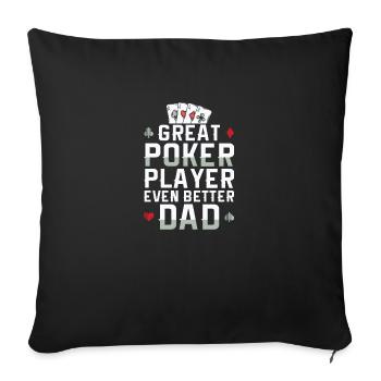 Poker Papa | Pokern Vatertag Pokerkarten Geschenk - Sofakissenbezug 45 x 45 cm - Schwarz - Vorne