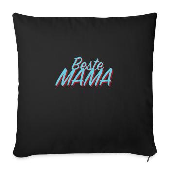 Beste Mama - Sofakissenbezug 45 x 45 cm - Schwarz - Vorne