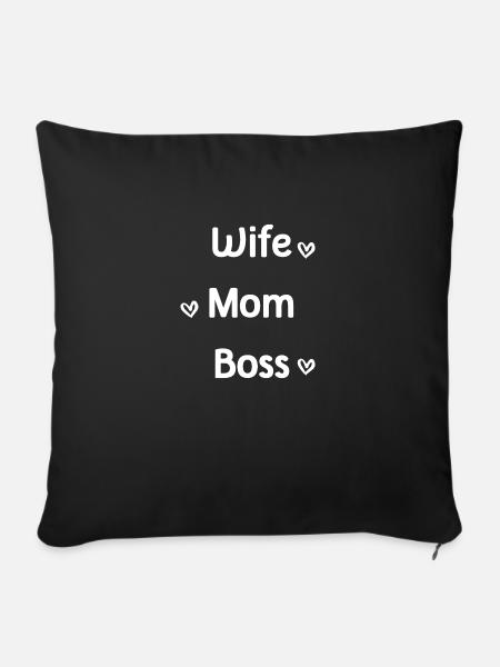 Wife Boss Mutter Familie Geschenk - Sofakissenbezug 45 x 45 cm - Schwarz