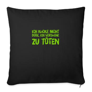 das ist kein böser Blick - Sofakissenbezug 45 x 45 cm - Schwarz - Vorne