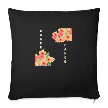 Dance dance - Sofa pillowcase 17,3'' x 17,3'' (45 x 45 cm) - black - Front