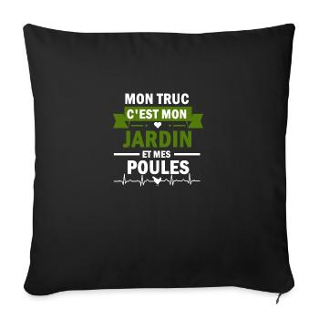 mon truc c'est mon jardin et mes poules - Housse de coussin décorative 45 x 45 cm - noir - Devant