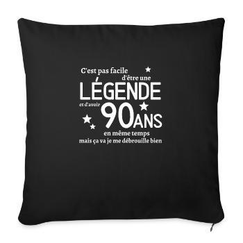 Not easy to be a legend and be 90 years old - Sofa pillowcase 17,3'' x 17,3'' (45 x 45 cm) - black - Front