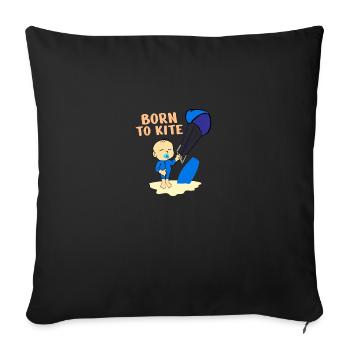 Kite Surfer Born to Kite Baby Kids Gift Idea - Sofa pillowcase 17,3'' x 17,3'' (45 x 45 cm) - black - Front