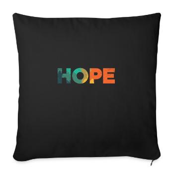 HOPE Pray Pray Inspirational Quotes Idée cadeau - Housse de coussin décorative 45 x 45 cm - noir - Devant