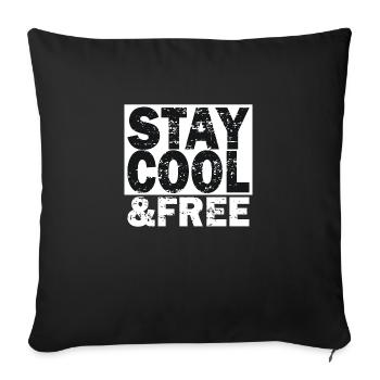 Stay Cool & Free - Housse de coussin décorative 45 x 45 cm - noir - Devant