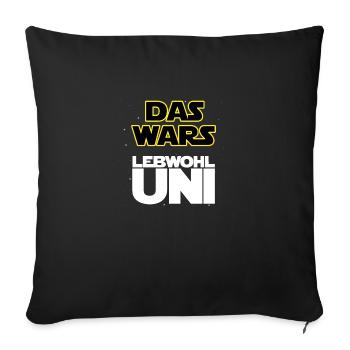 Das wars, Lebwohl Uni! - Sofakissenbezug 45 x 45 cm - Schwarz - Vorne