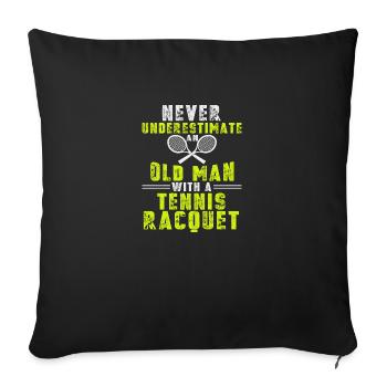 Drôle de chemise de tennis - Ne sous-estimez jamais - Housse de coussin décorative 45 x 45 cm - noir - Devant