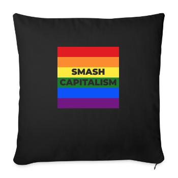 Smash Capitalism LGBT - Sofakissenbezug 45 x 45 cm - Schwarz - Vorne