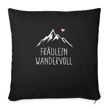 Fräulein Wandervoll Wandern Trekking Damen - Sofakissenbezug 45 x 45 cm - Schwarz - Vorne