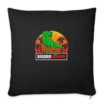Big Bro Saurus - Sofa pillowcase 17,3'' x 17,3'' (45 x 45 cm) - black - Front