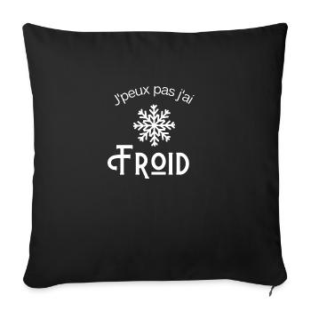 Je peux pas j ai Froid - Housse de coussin décorative 45 x 45 cm - noir - Devant