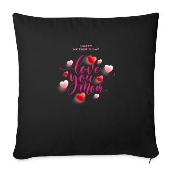 Happy Mothers Day - Sofa pillowcase 17,3'' x 17,3'' (45 x 45 cm) - black - Front