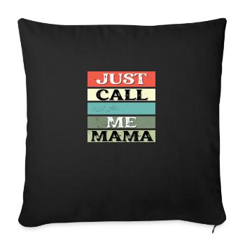 Appelez-moi maman - Housse de coussin décorative 45 x 45 cm - noir - Devant