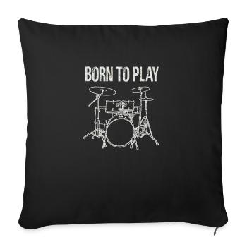 Né pour jouer de la batterie Cadeau de batteur - Housse de coussin décorative 45 x 45 cm - noir - Devant