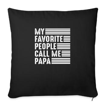 Mes personnes préférées m’appellent Papa - Housse de coussin décorative 45 x 45 cm - noir - Devant