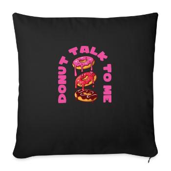Donut me parler - Housse de coussin décorative 45 x 45 cm - noir - Devant