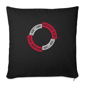 Breaking news don't - Sofa pillowcase 17,3'' x 17,3'' (45 x 45 cm) - black - Front