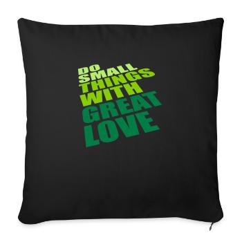 Zitat do small things - Sofakissenbezug 45 x 45 cm - Schwarz - Vorne