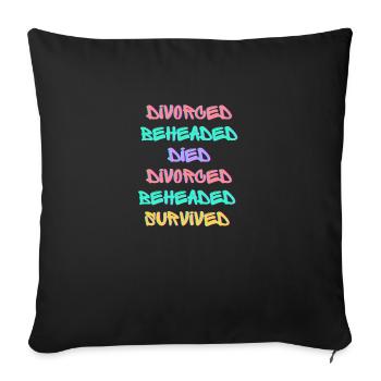 Six wives of Henry VIII from Six the musical - Sofa pillowcase 17,3'' x 17,3'' (45 x 45 cm) - black - Front