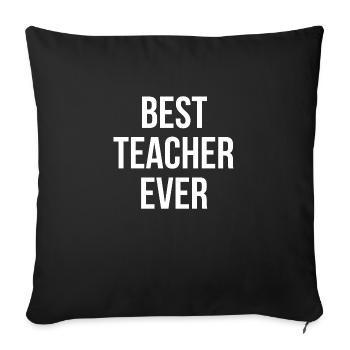 Meilleur professeur de tous les temps - Housse de coussin décorative 45 x 45 cm - noir - Devant