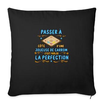 passer à coté d'une joueuse de carrom drôle cadeau - Housse de coussin décorative 45 x 45 cm - noir - Devant