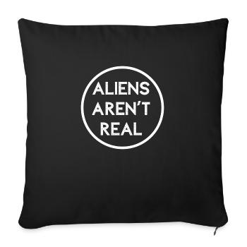 ALIENS AREN'T REAL - Housse de coussin décorative 45 x 45 cm - noir - Devant