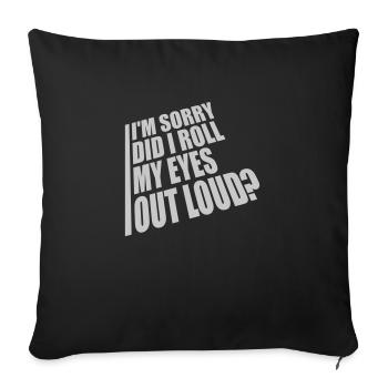 Roulez mes yeux - Housse de coussin décorative 45 x 45 cm - noir - Devant