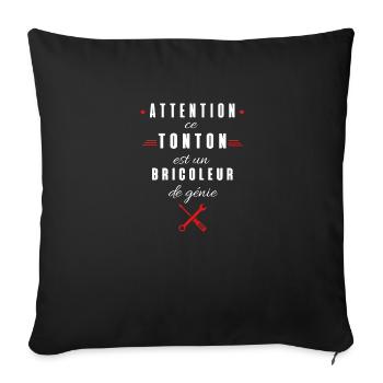 attention ce tonton est un bricoleur de génie - Housse de coussin décorative 45 x 45 cm - noir - Devant