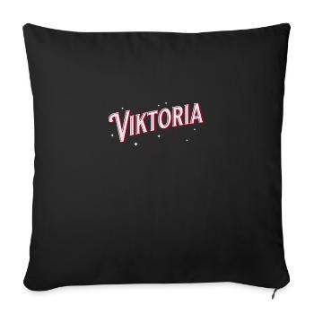 Viktoria Name tolle Mädchen Geschenkidee - Sofakissenbezug 45 x 45 cm - Schwarz - Vorne