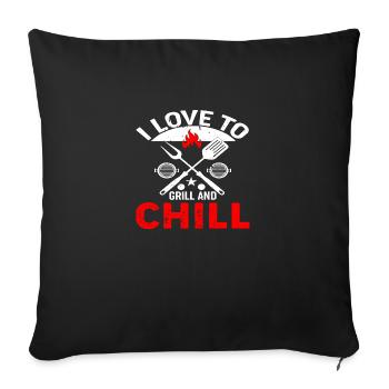 I love to Grill and Chill - Sofa pillowcase 17,3'' x 17,3'' (45 x 45 cm) - black - Front