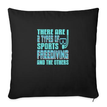 There Are Two Types OF Sports - Sofa pillowcase 17,3'' x 17,3'' (45 x 45 cm) - black - Front