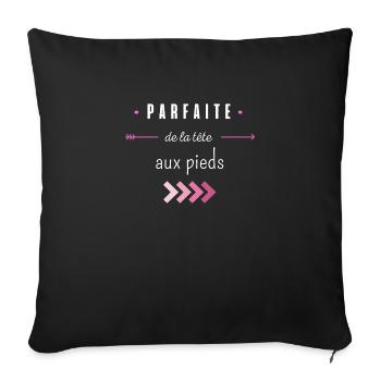 parfaite de la tête aux pieds - Housse de coussin décorative 45 x 45 cm - noir - Devant
