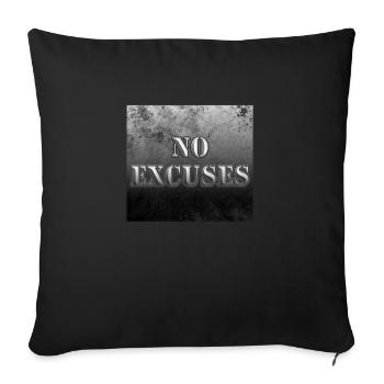 No Excuses - Sofa pillowcase 17,3'' x 17,3'' (45 x 45 cm) - black - Front