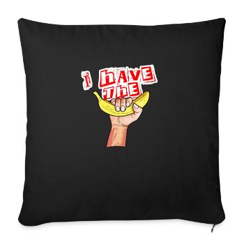 I have the banana - Sofa pillowcase 17,3'' x 17,3'' (45 x 45 cm) - black - Front